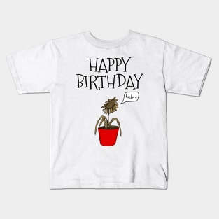 Funny Plant Happy Birthday Gardener Gardening Horticulture Kids T-Shirt